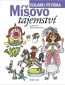Míšovo tajemství Eduard Petiška; Helena Zmatlíková 